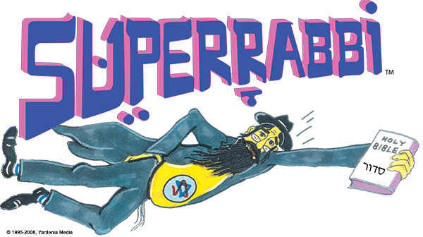 SUPERRABBI (SUPER RABBI) A New Jewish Superhero